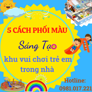 5 cách phối màu sáng tạo cho khu vui chơi trẻ em trong nhà 3